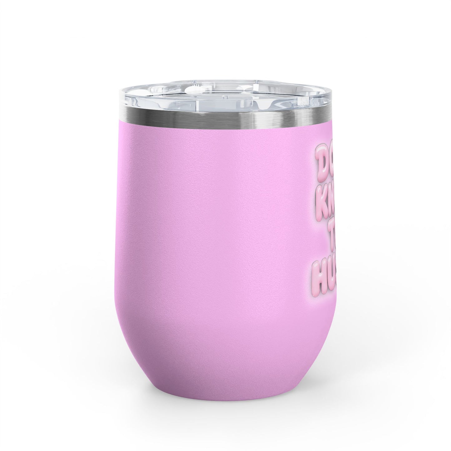 Don't knock the hustle Tumbler