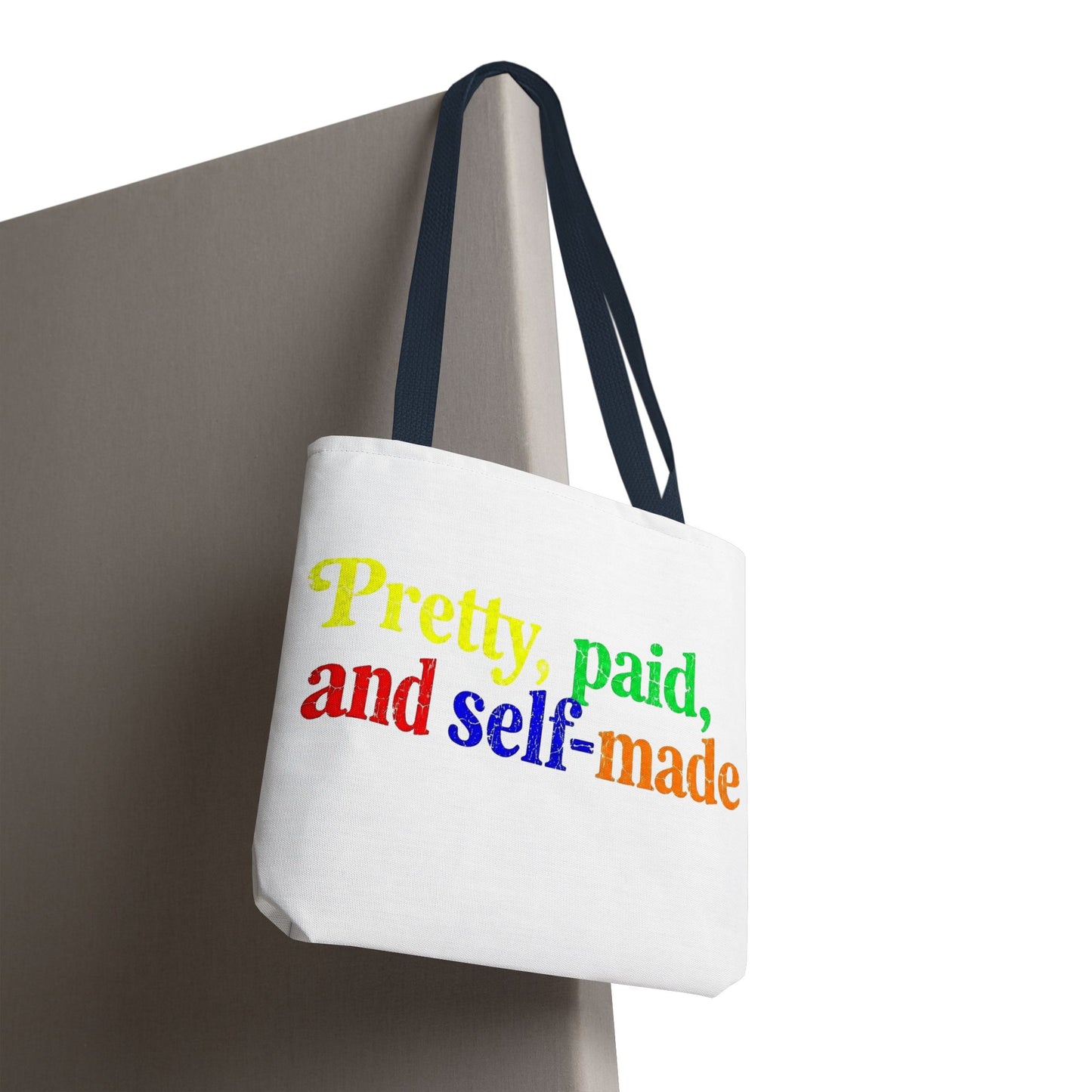 Pretty, paid, and self-made Tote Bag