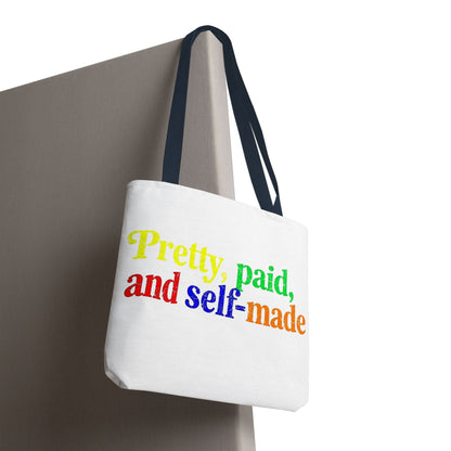 Pretty, paid, and self-made Tote Bag