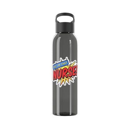 Yes, I'm that NURSE Water Bottle