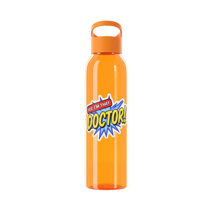 Yes, I'm that DOCTOR Water Bottle