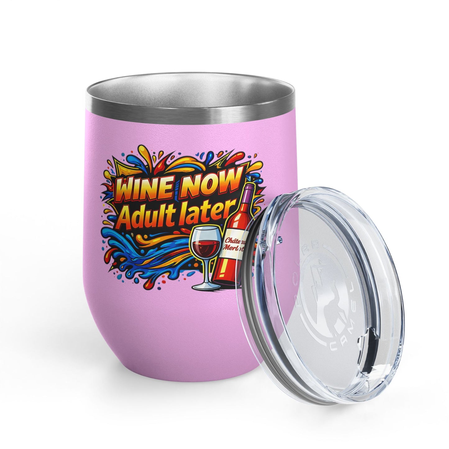 WINE NOW Adult later Wine Tumbler