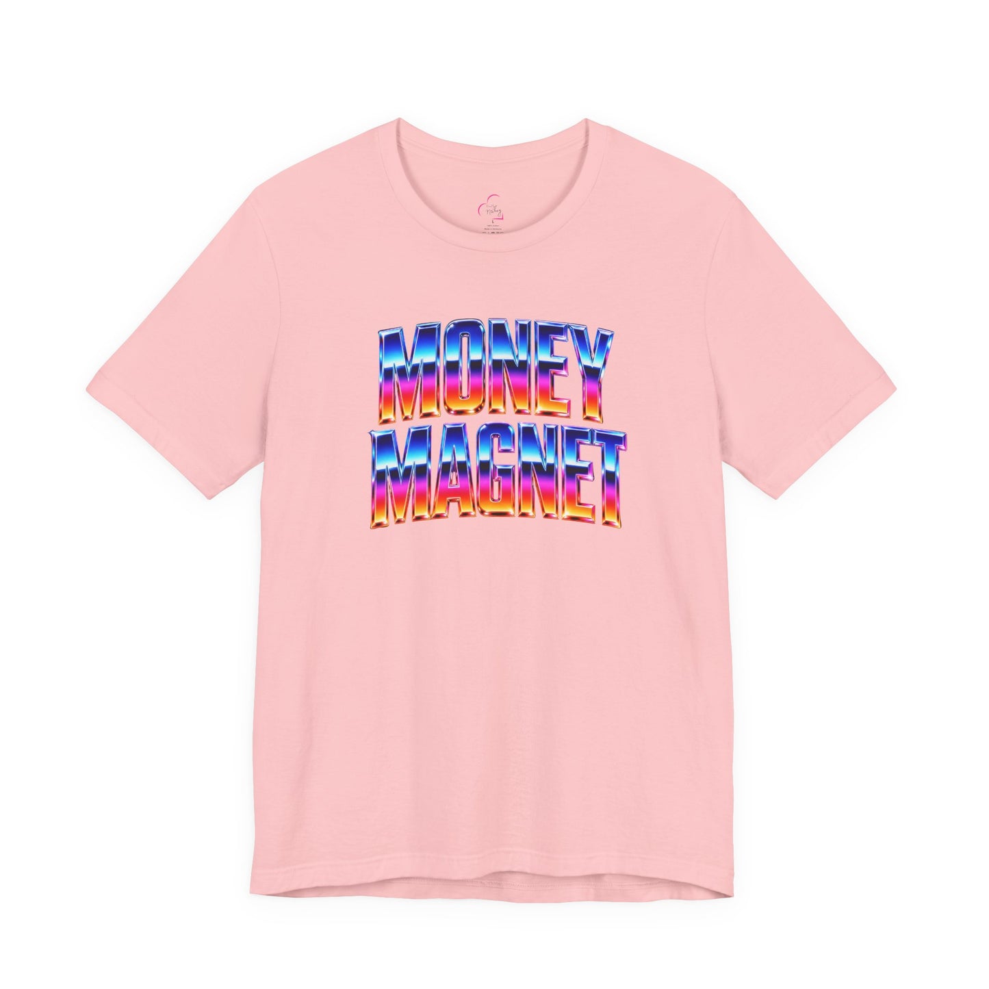 Money magnet T-shirt