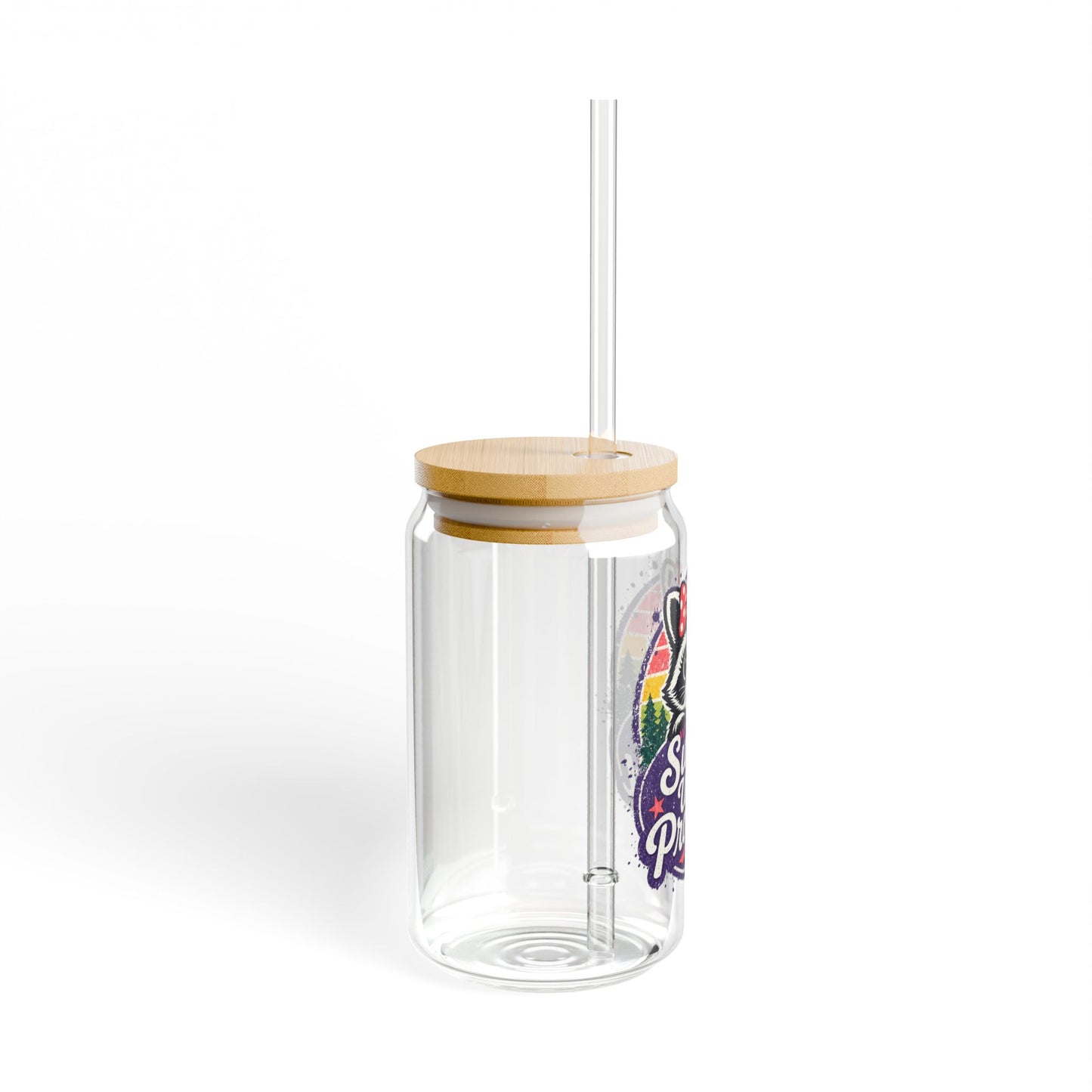 Sweet until provoked Sipper Glass