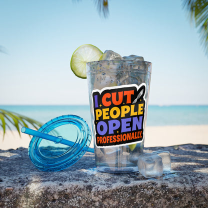I cut people open professionally Clear Insulated Cup