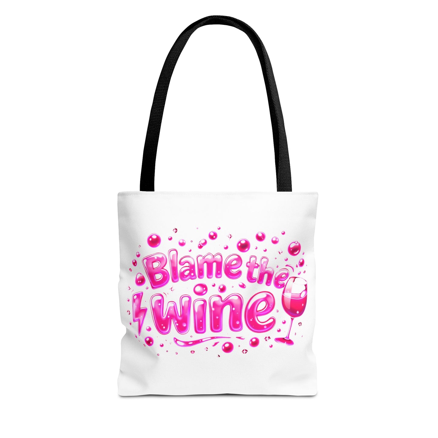 Blame the wine Tote Bag