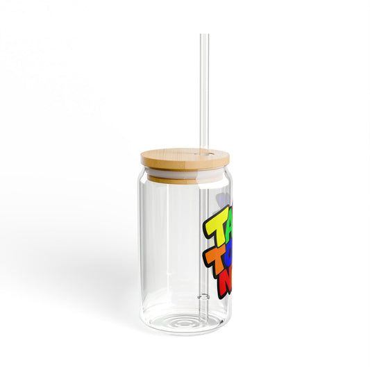 Talk to me nice Sipper Glass