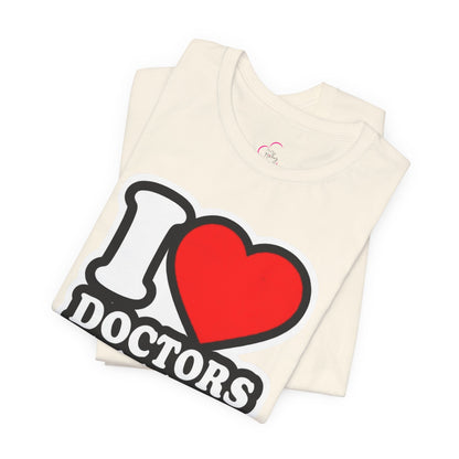 I love doctors faux sticker T-shirt