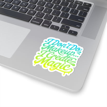 I don't do make up I create magic Sticker