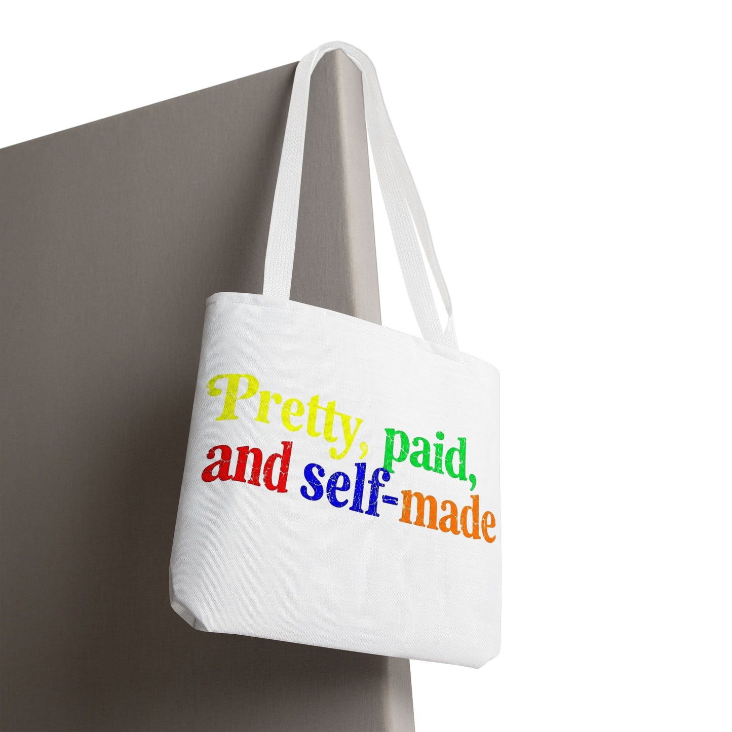 Pretty, paid, and self-made Tote Bag