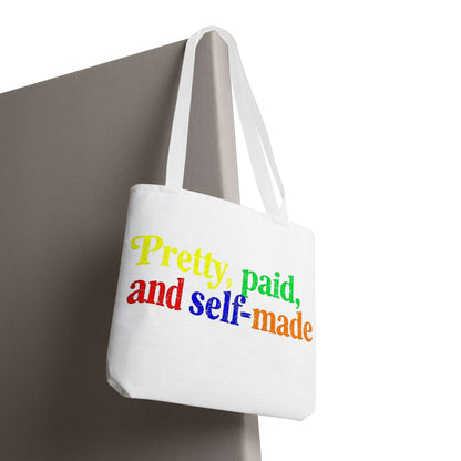 Pretty, paid, and self-made Tote Bag