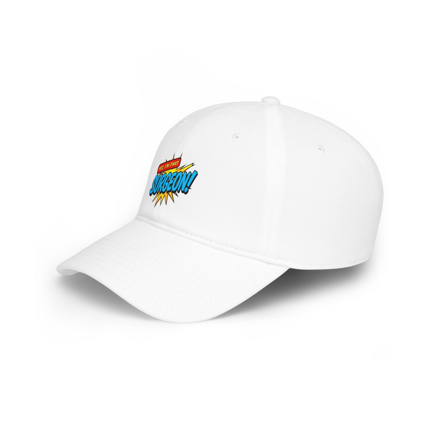 Yes, I'm that surgeon Baseball Cap