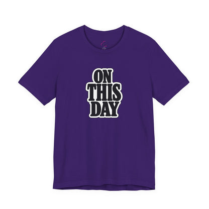 On this day T-shirt