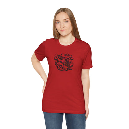 Flawless hair starts in my chair T-shirt