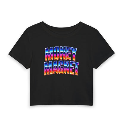 Money magnet Crop Tee