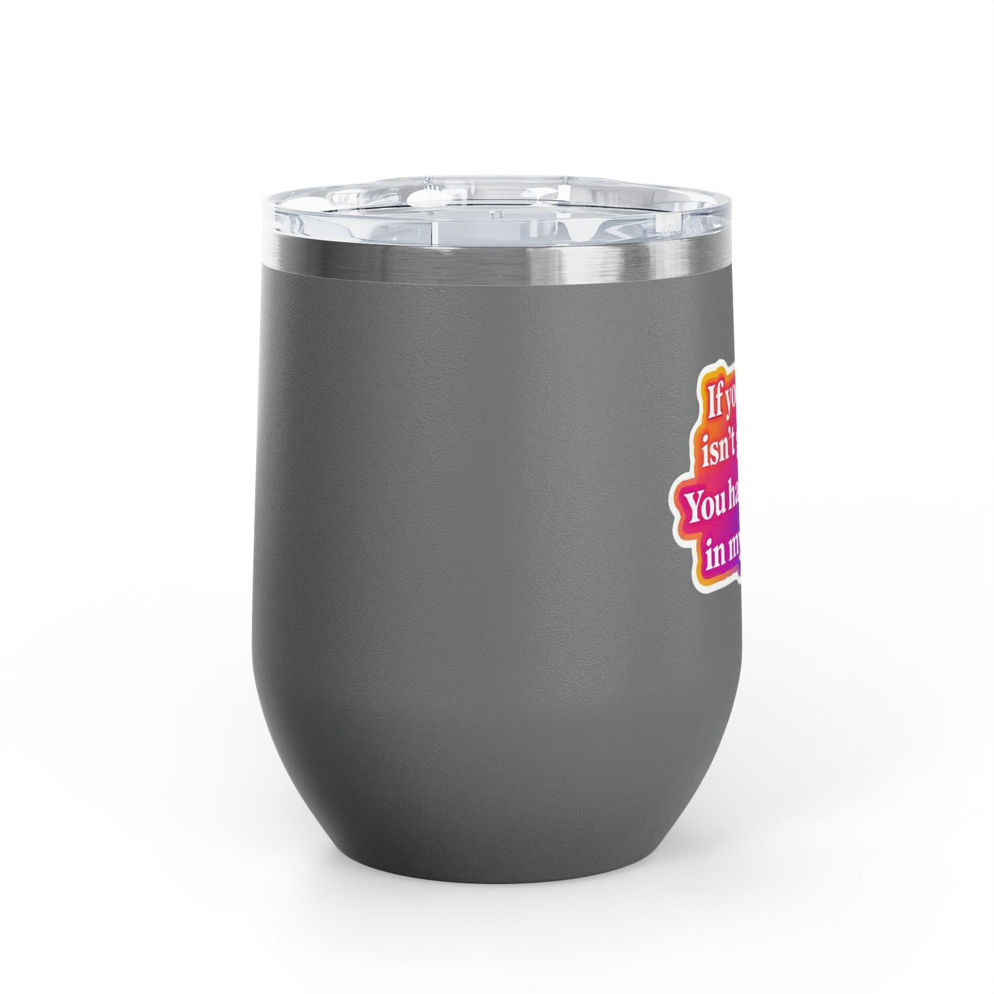 If your hair isn't giving you haven't sat in my chair Tumbler