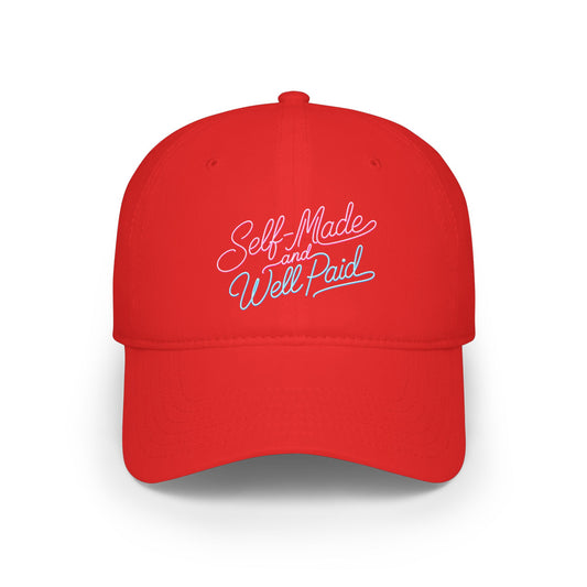Self-made and well paid Baseball Cap
