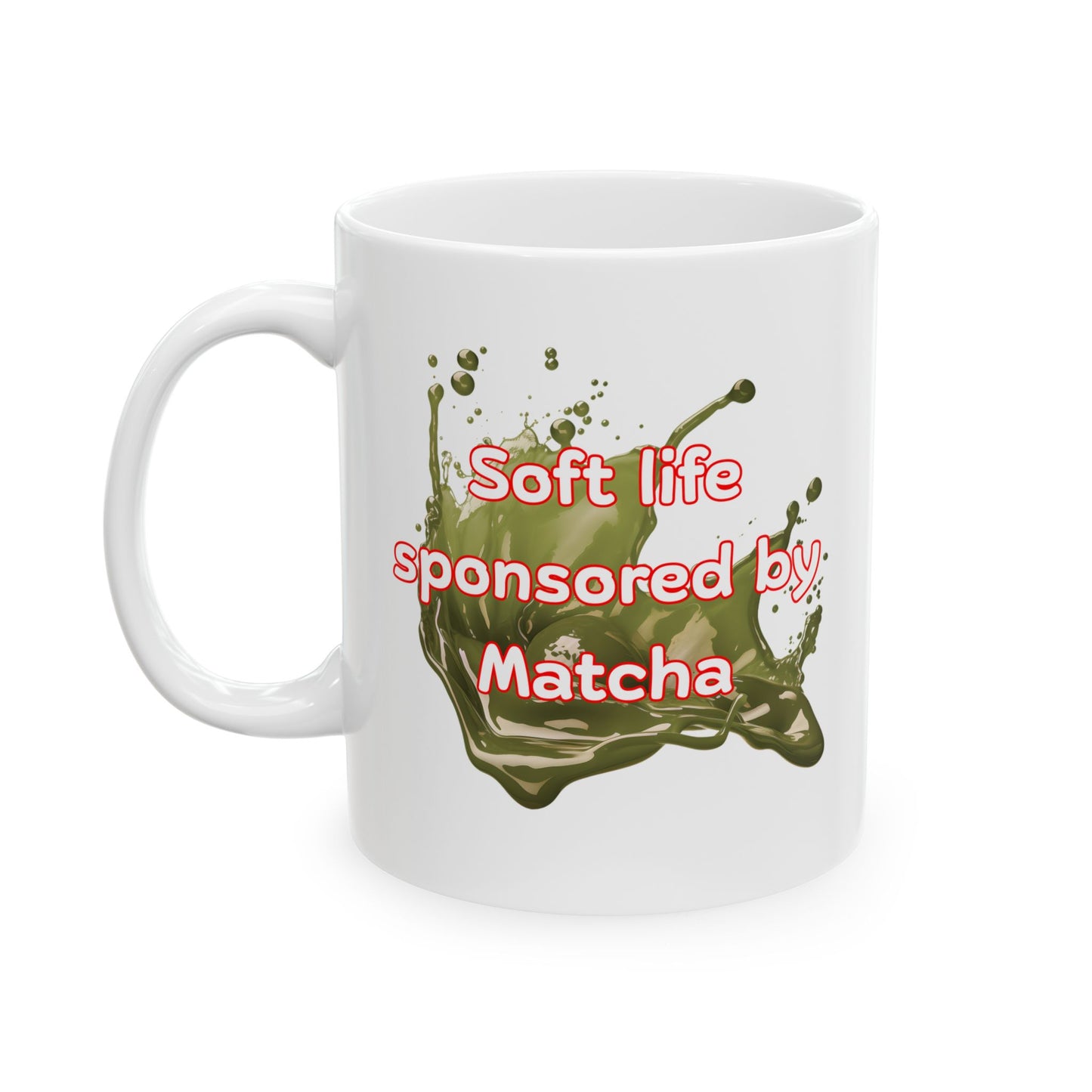 Soft life sponsored by Matcha Mug