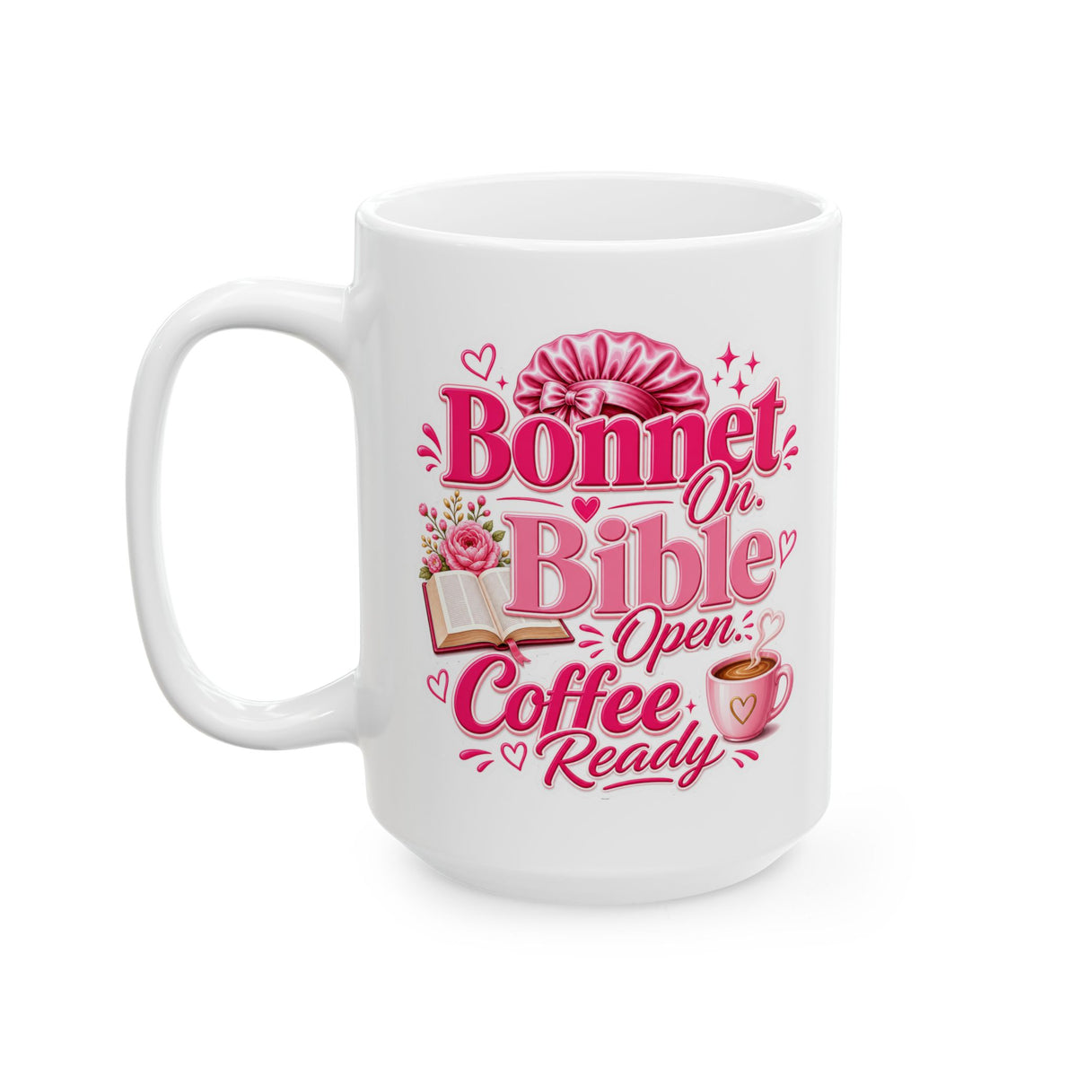 Bonnet on, Bible open, coffee ready Mug