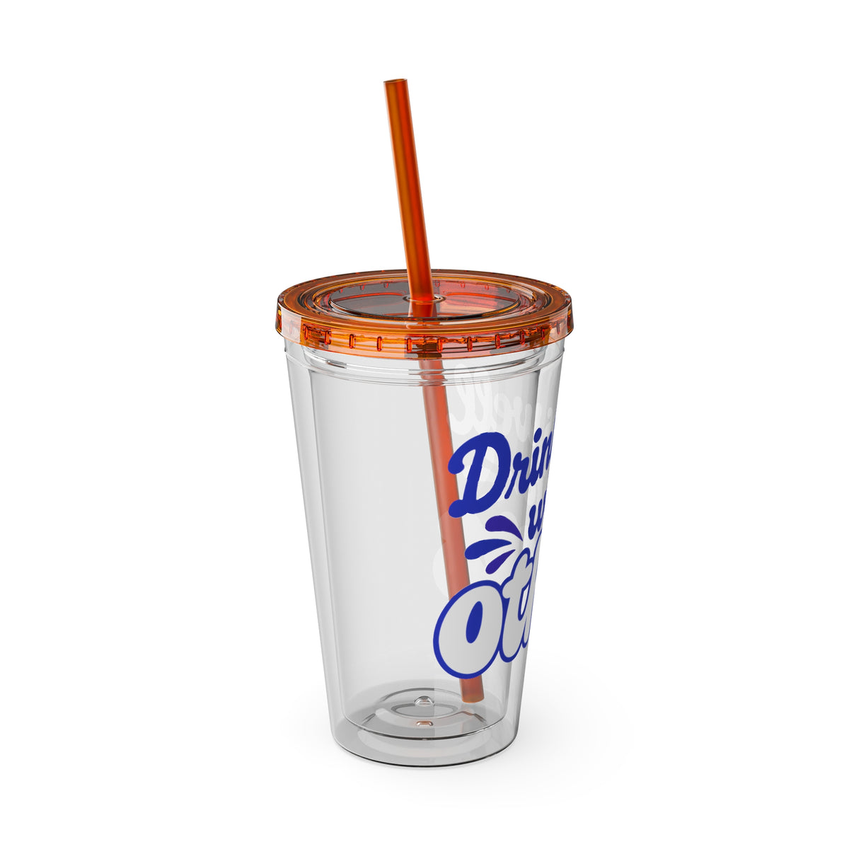 Drinks well with others Insulated Cup