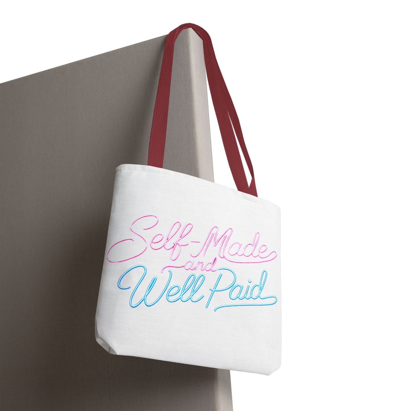Self-made & well paid Tote Bag