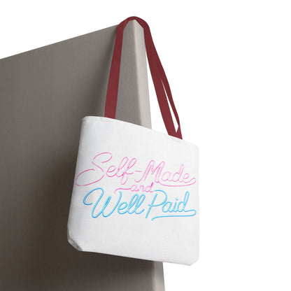 Self-made & well paid Tote Bag
