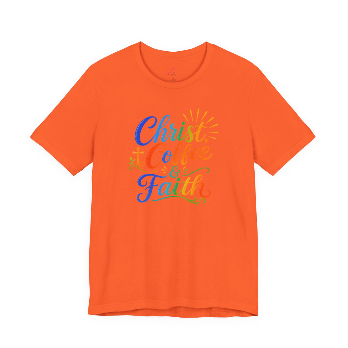 Christ, coffee and faith T-shirt