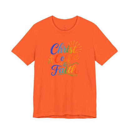 Christ, coffee and faith T-shirt
