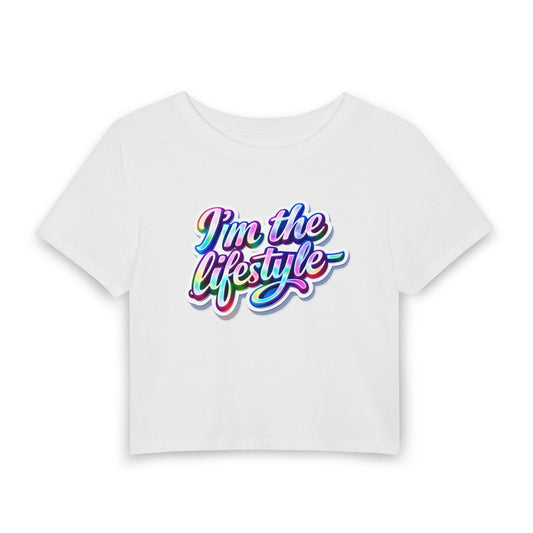 I'm the lifestyle Crop Tee