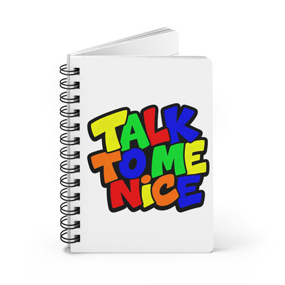 Talk to me nice Journal
