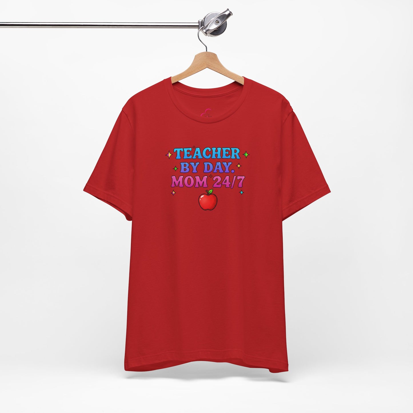Teacher by day mom 24/7 T-shirt