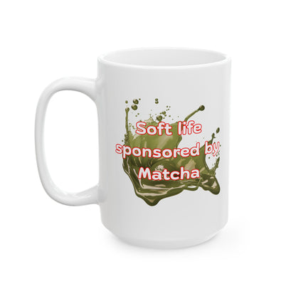Soft life sponsored by Matcha Mug