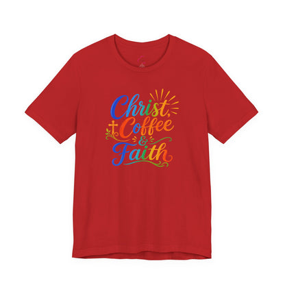 Christ, coffee and faith T-shirt
