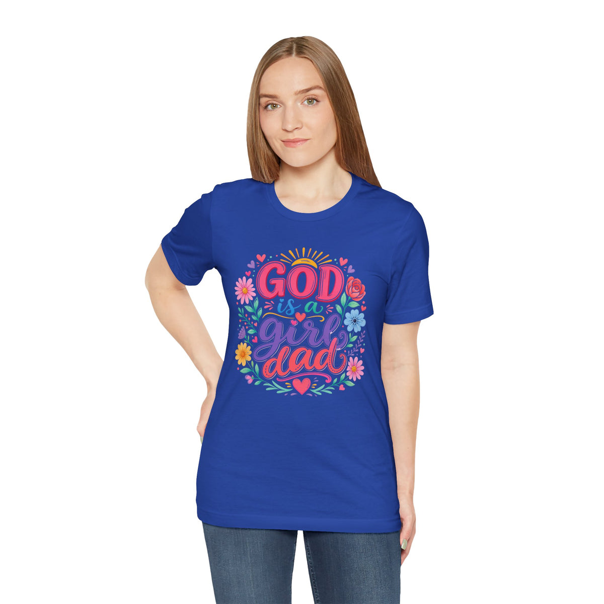 GOD is a girl dad T-shirt