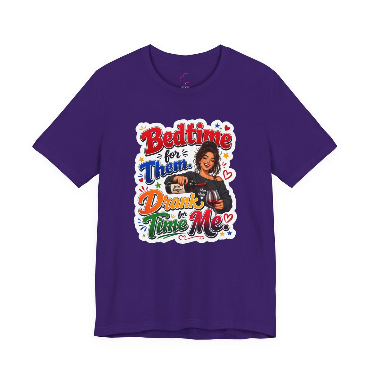 Bedtime for them. Drank time for me T-shirt