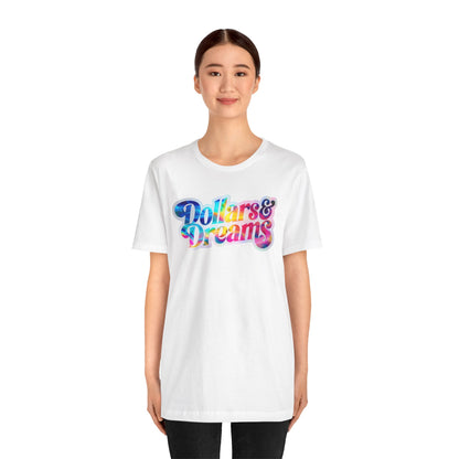 Dollars & Dreams T-shirt