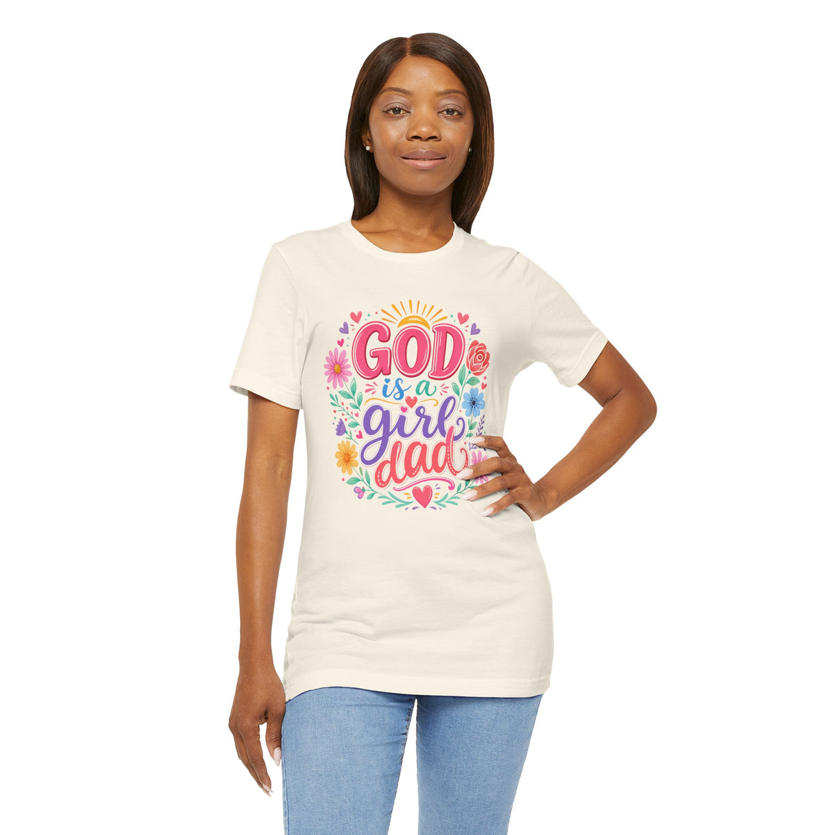 GOD is a girl dad T-shirt