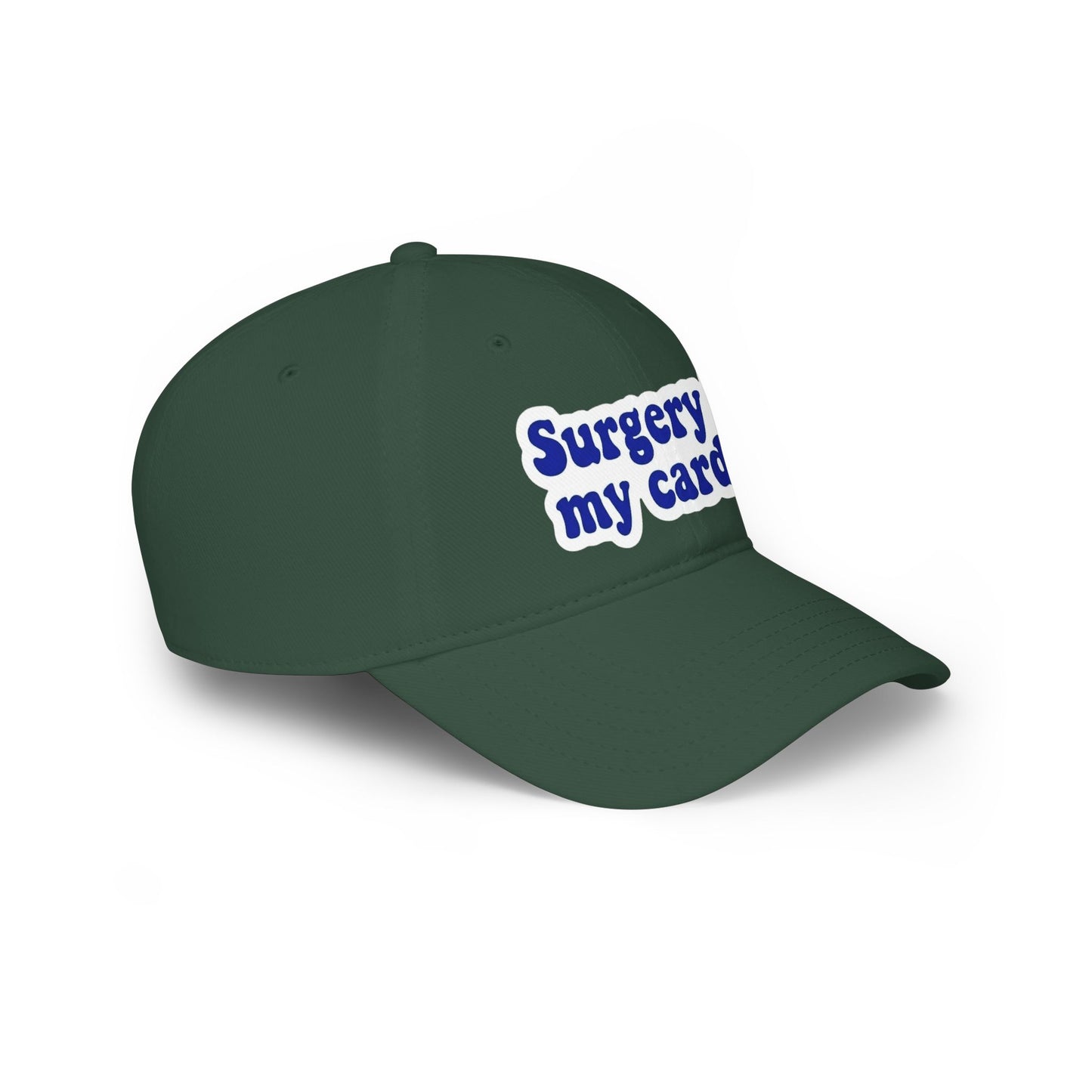 Surgery is my cardio Baseball Cap