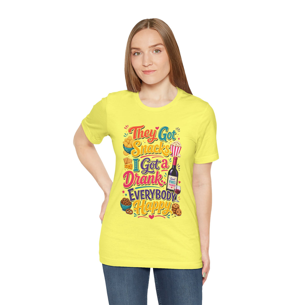 They got snacks. I got a drank. Everybody happy T-shirt