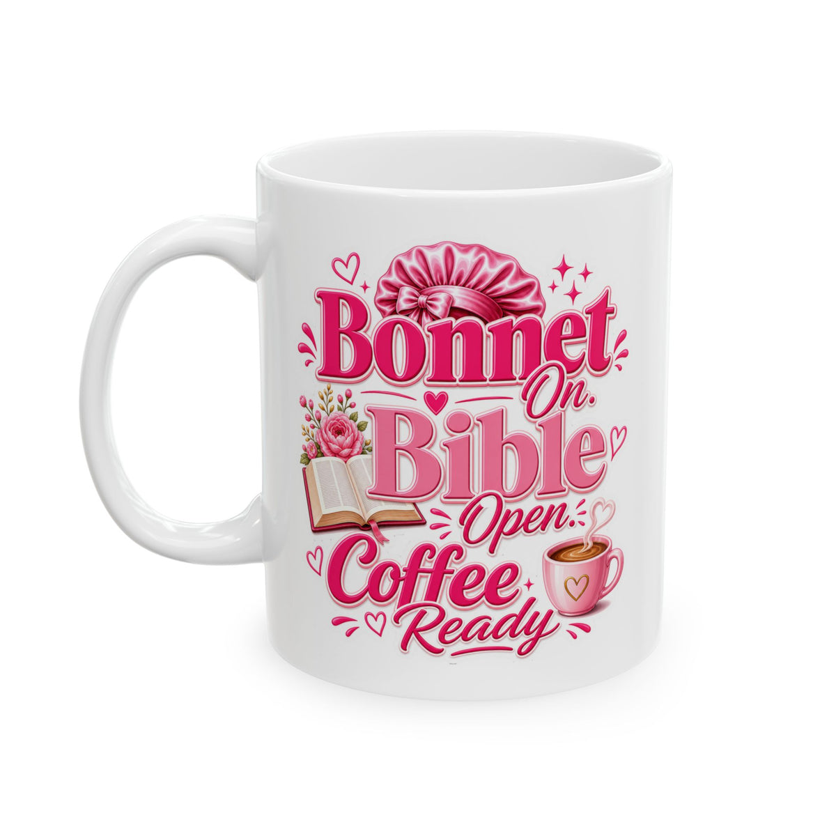 Bonnet on, Bible open, coffee ready Mug