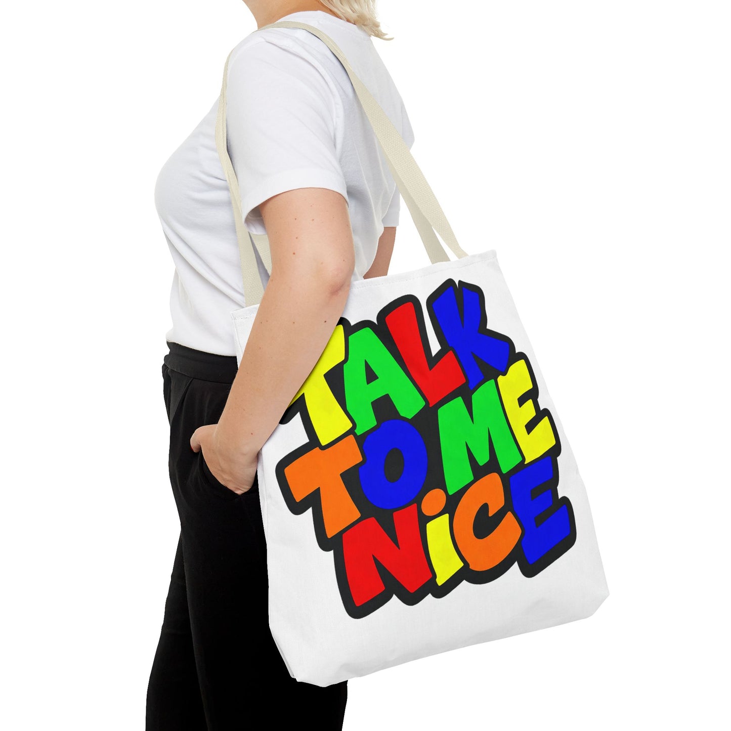 Talk to me nice Tote Bag