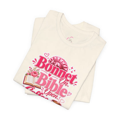 Bonnet on, Bible open, coffee ready T-shirt