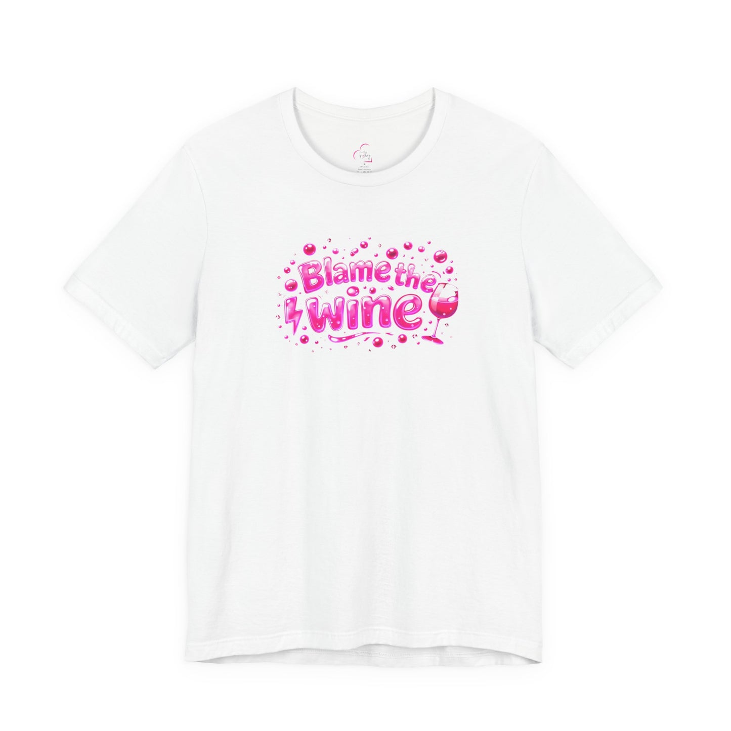Blame the wine T-shirt