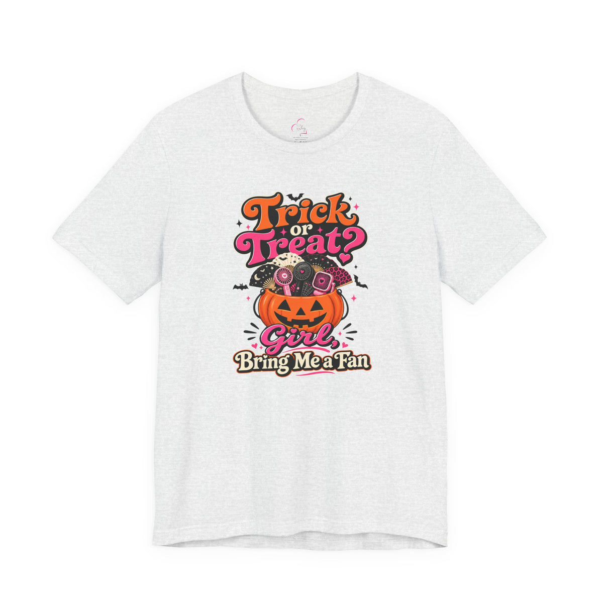 Trick or treat? Girl bring me a fan T-shirt
