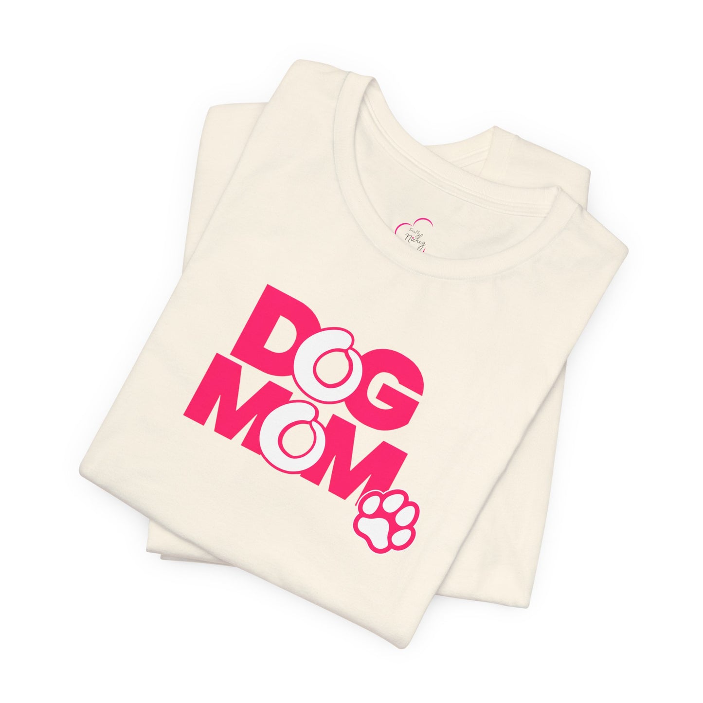 Dog mom pink T-shirt