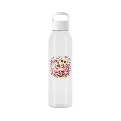 Pour decisions Water Bottle