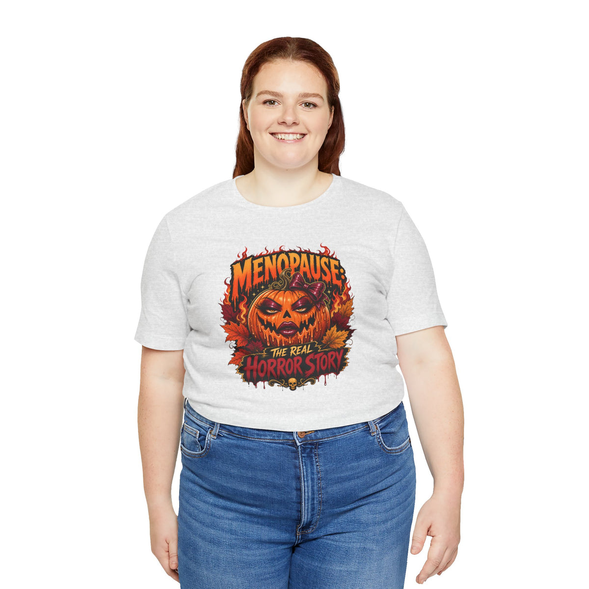 Menopause the real horror show T-shirt