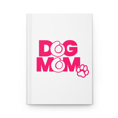 Dog mom pink Hardcover Journal