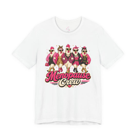 Menopause crew T-shirt