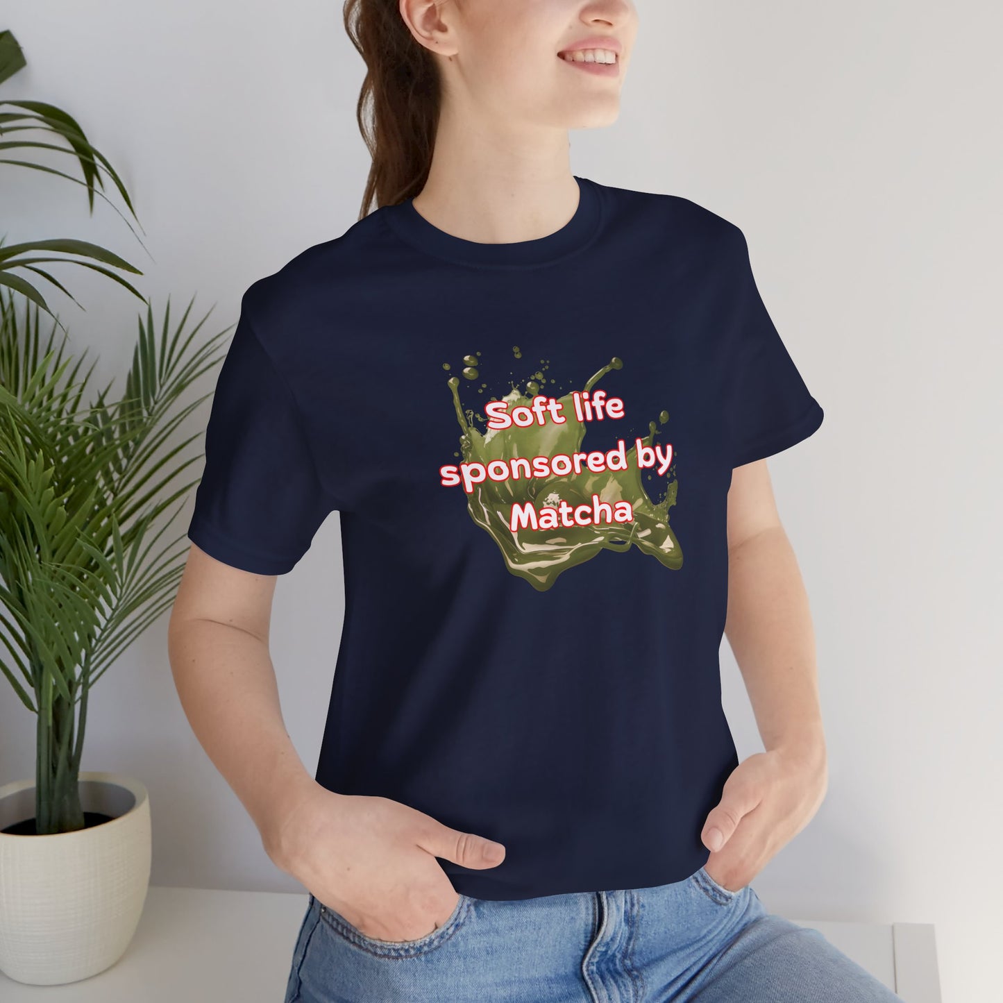 Soft life sponsored by Matcha T-shirt